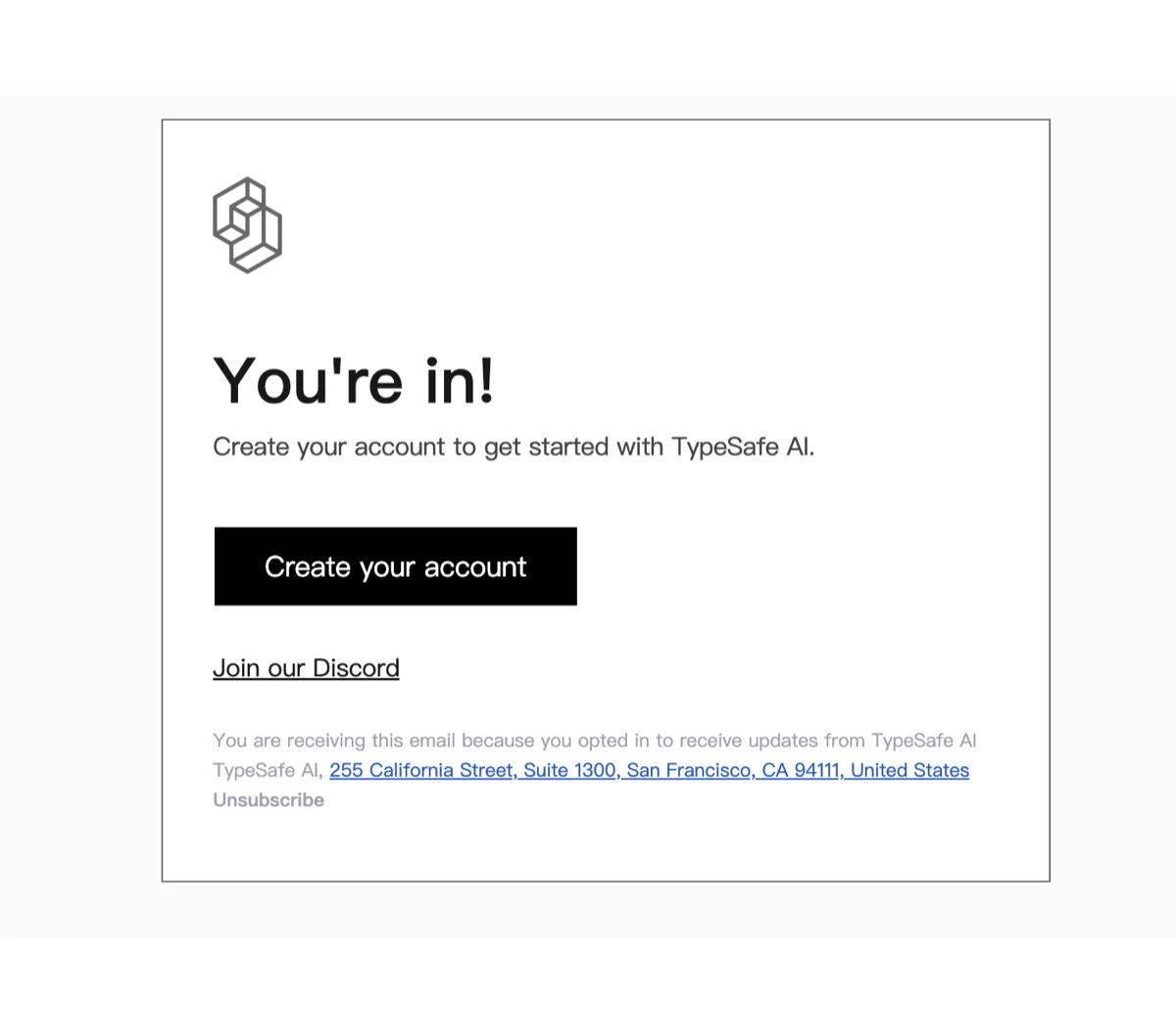 TypeSafe invitation email with a Create your account button